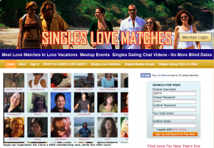Meet love match in video chats, meetup events, singles love vacations--No more blind dates SinglesLoveMatches.com