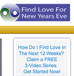 Find Love In 12 weeks guided by top experts. 3 Videos get you started now. FindLoveForNewYearsEve.com
