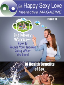 End money worries, depression, ADHD. Enjoy sexual healing HappySexyLoveApp Issue 11